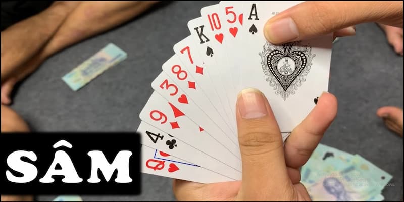 Cái nhìn tổng quan về cách chơi sâm lốc